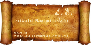 Leibold Maximilián névjegykártya